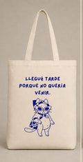 NØMAD Llegé Tarde Porque No Quería Venir Totebag Drop 7